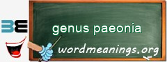 WordMeaning blackboard for genus paeonia